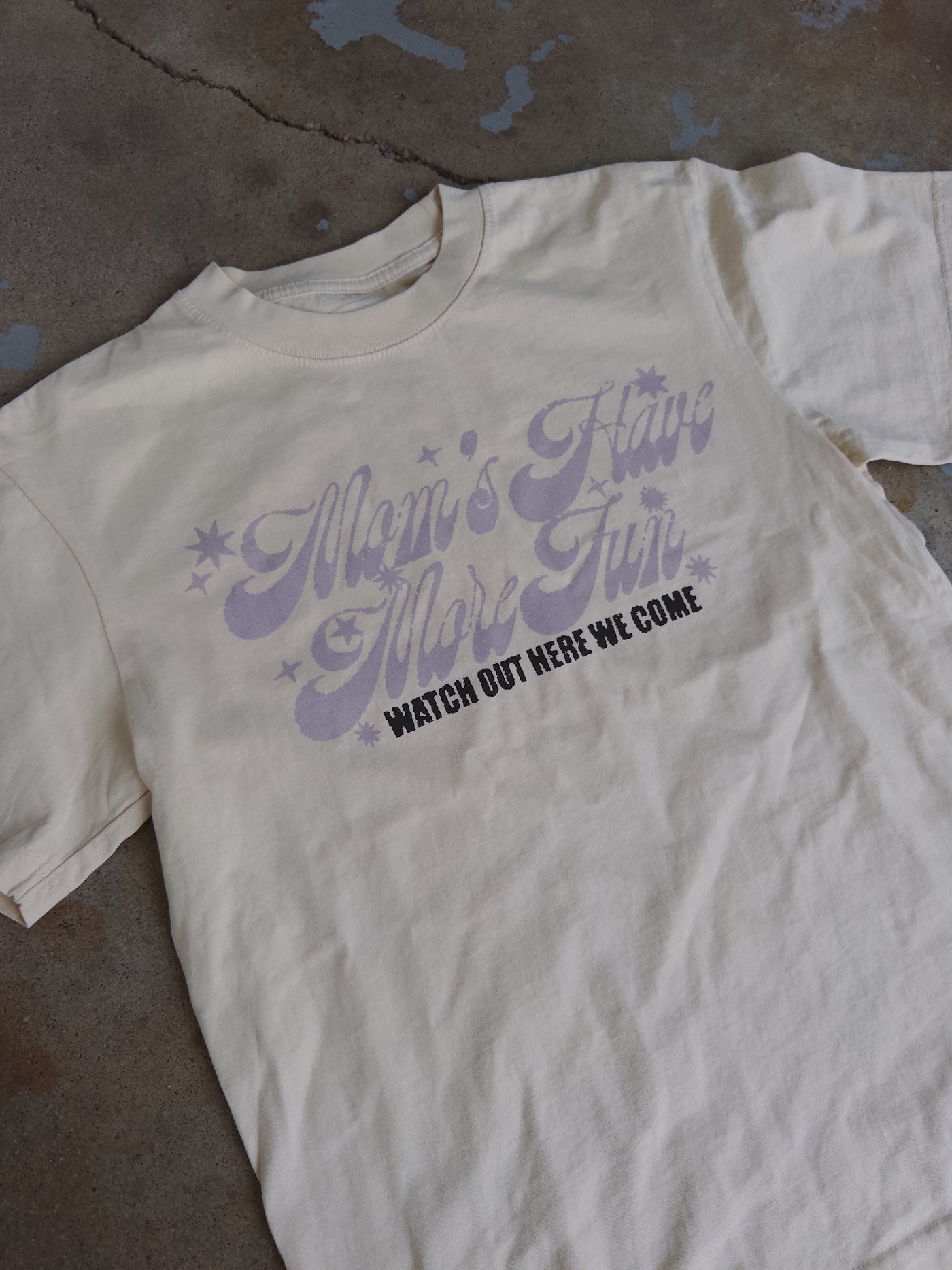 Moms Have More Fun Cotton Tee - Ivory