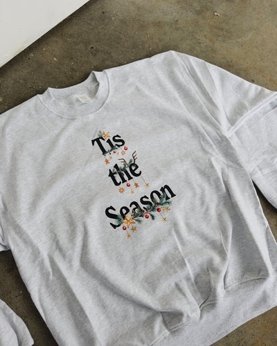 Tis The Season Sweatshirt - Ash